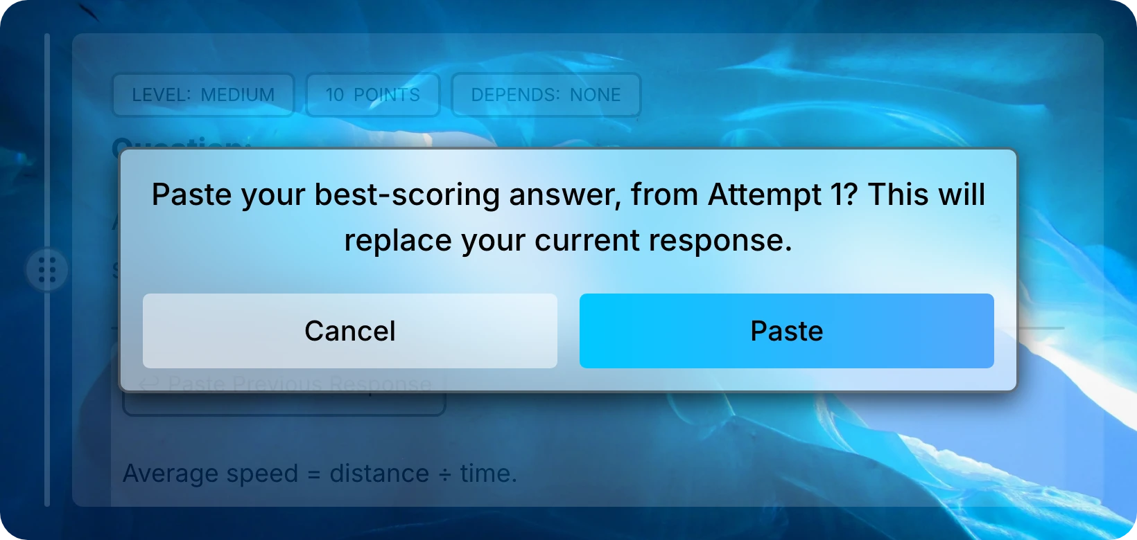 Confirmation popup offering to paste the best-scoring answer from Attempt 1, with Cancel and Paste buttons.