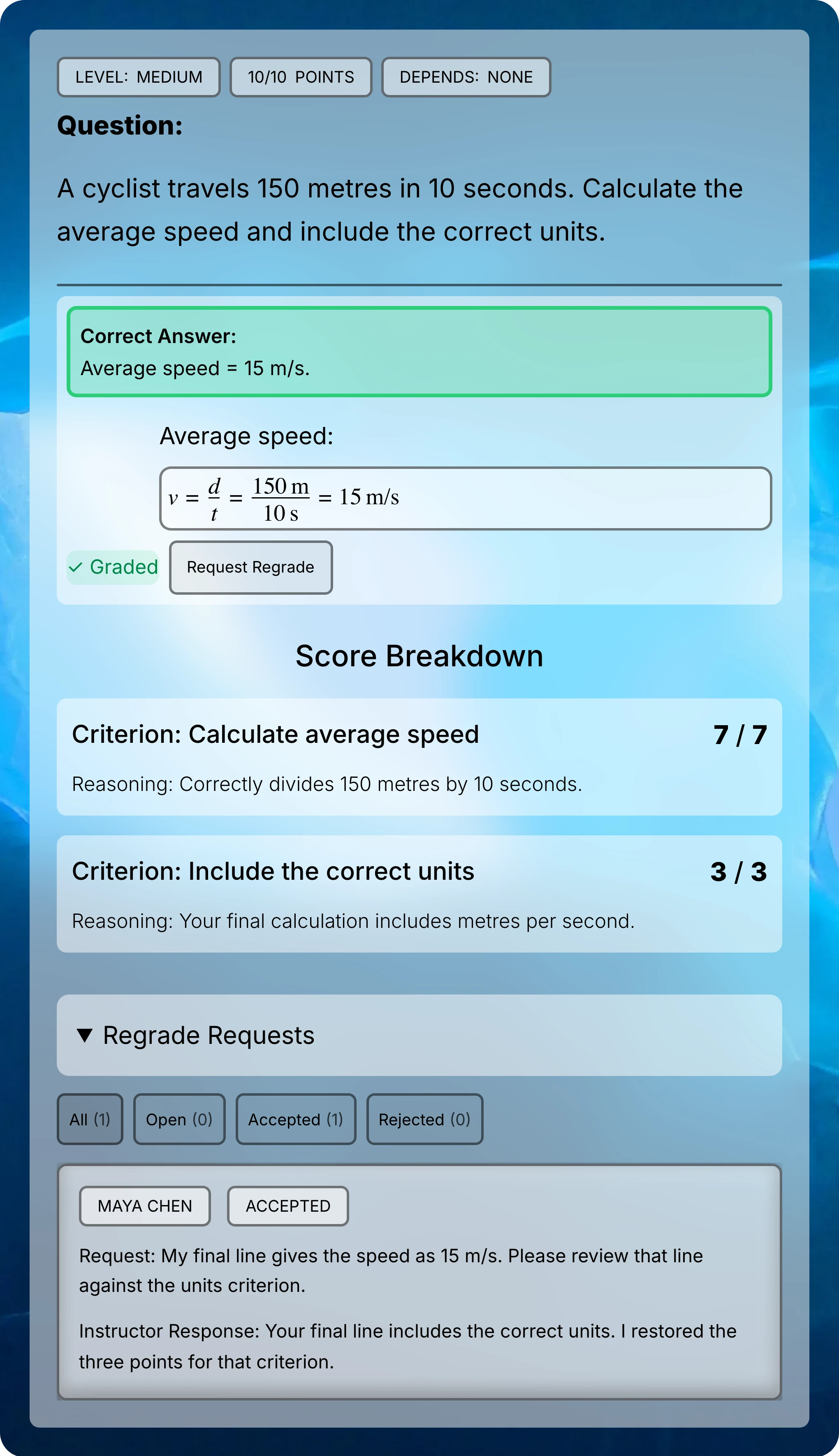 Close view of the graded response, updated 10/10 score, and expanded Regrade Requests showing the instructor’s decision to restore three points for units.