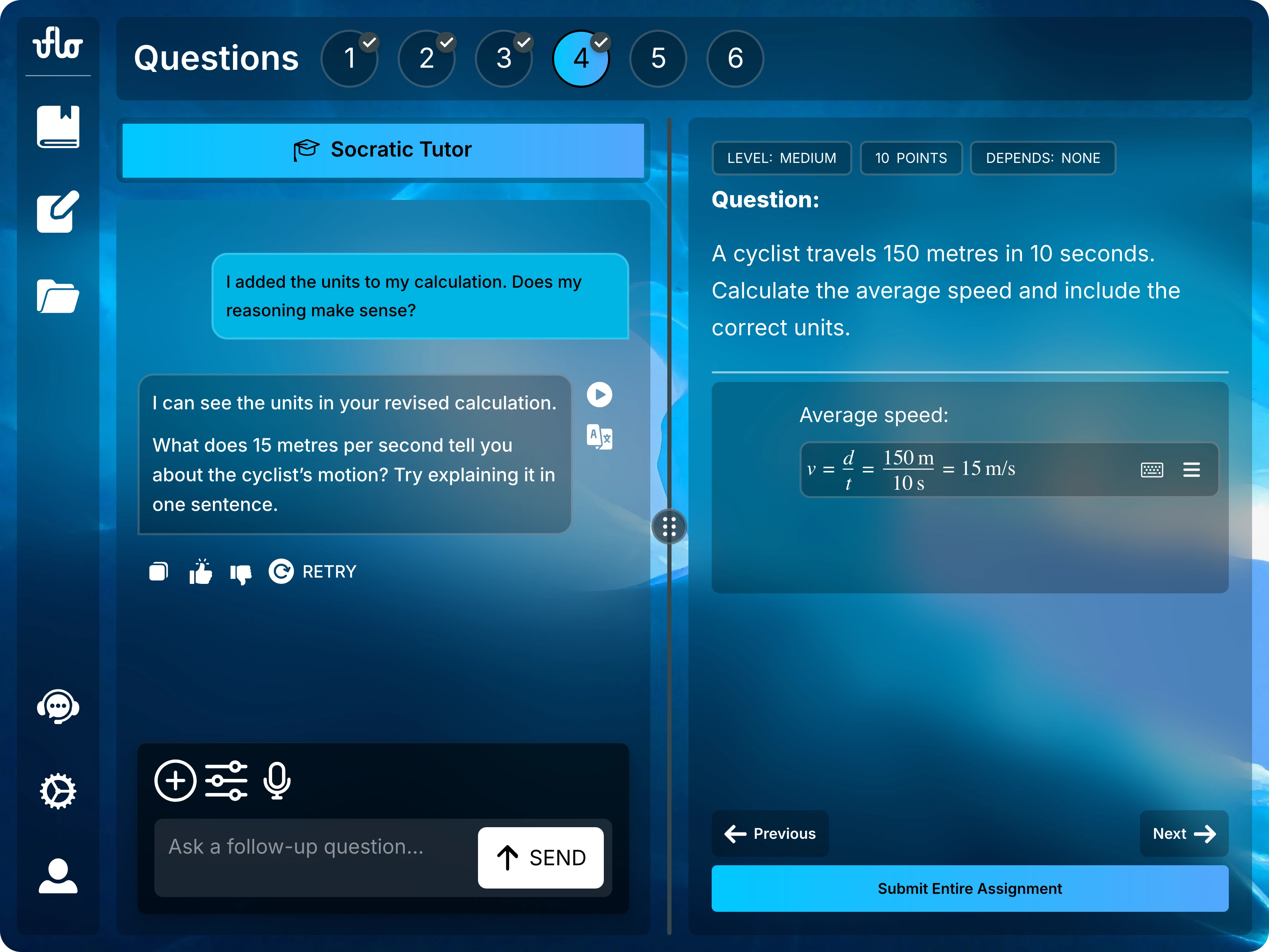 Full assessment view with checkmarks on question numbers 1–4, unanswered questions 5 and 6, the Socratic Tutor on the left, and a math response with Submit Entire Assignment beneath it on the right.