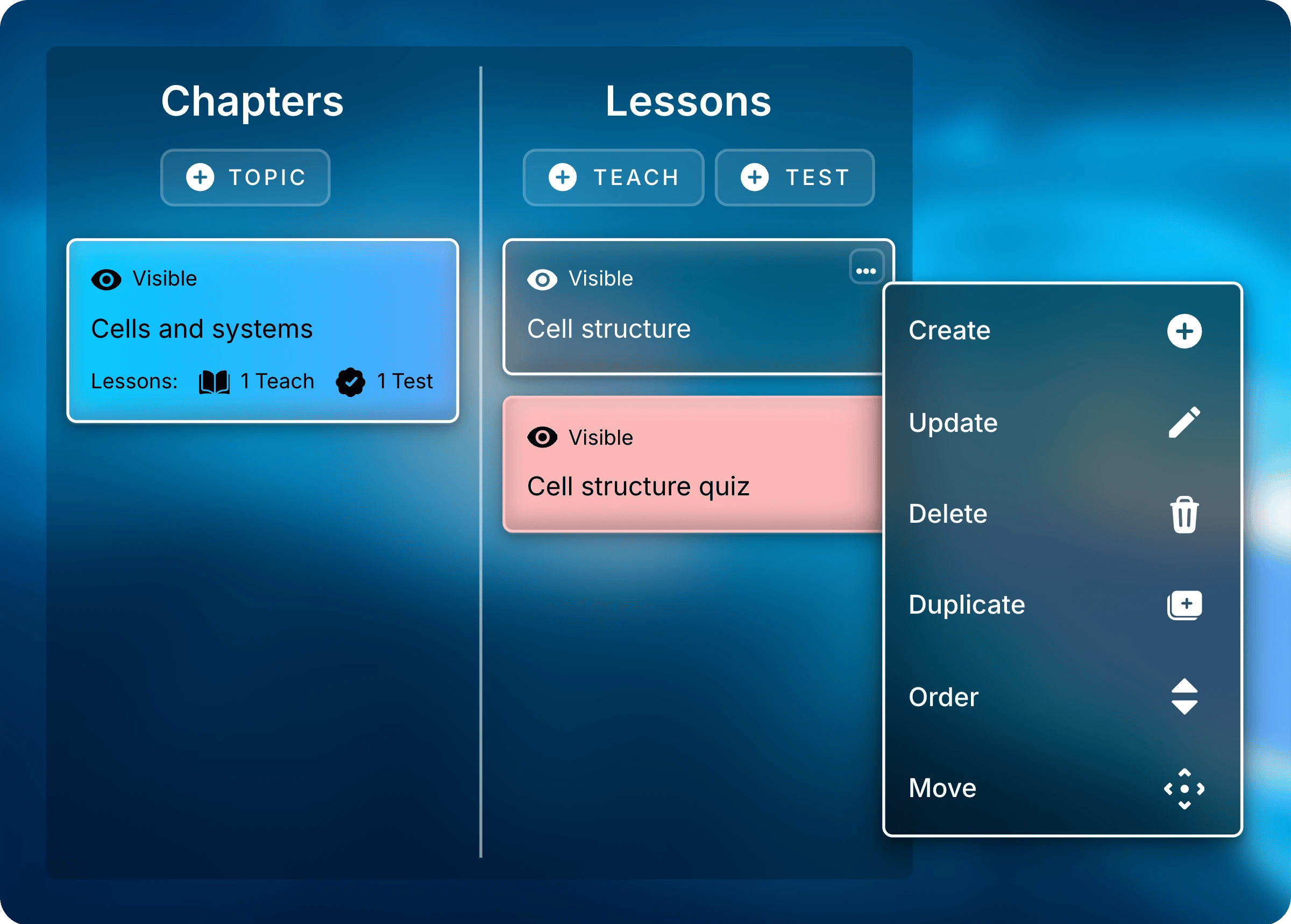 Chapters and Lessons panels with Cells and systems selected and the Cell structure lesson's menu open, listing Create, Update, Delete, Duplicate, Order, and Move.