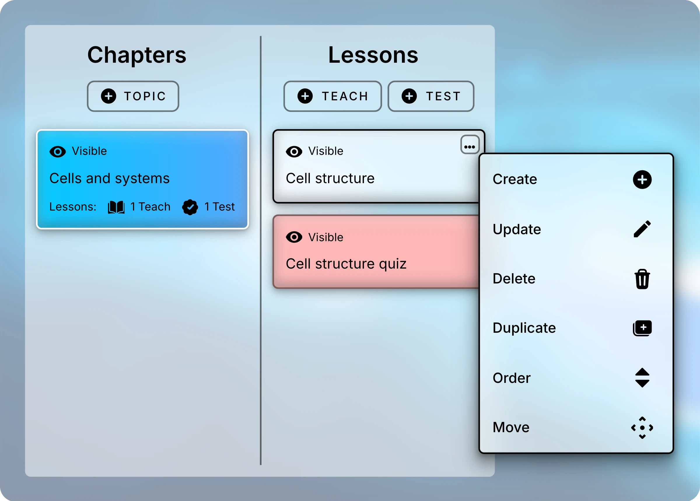 Chapters and Lessons panels with Cells and systems selected and the Cell structure lesson's menu open, listing Create, Update, Delete, Duplicate, Order, and Move.
