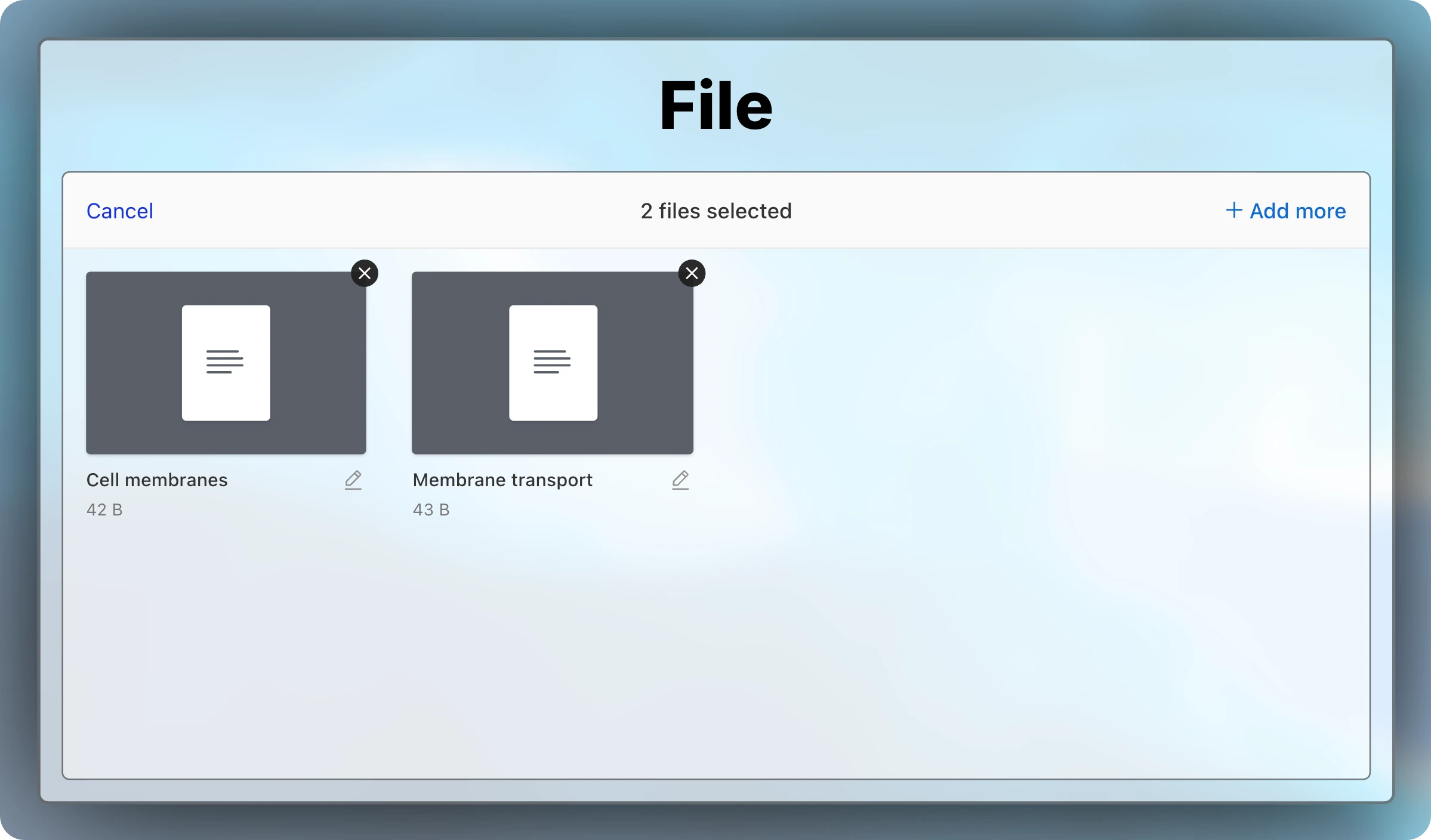 Two files added to the picker, Cell membranes and Membrane transport, each with a pencil to edit its title and a button to remove it.