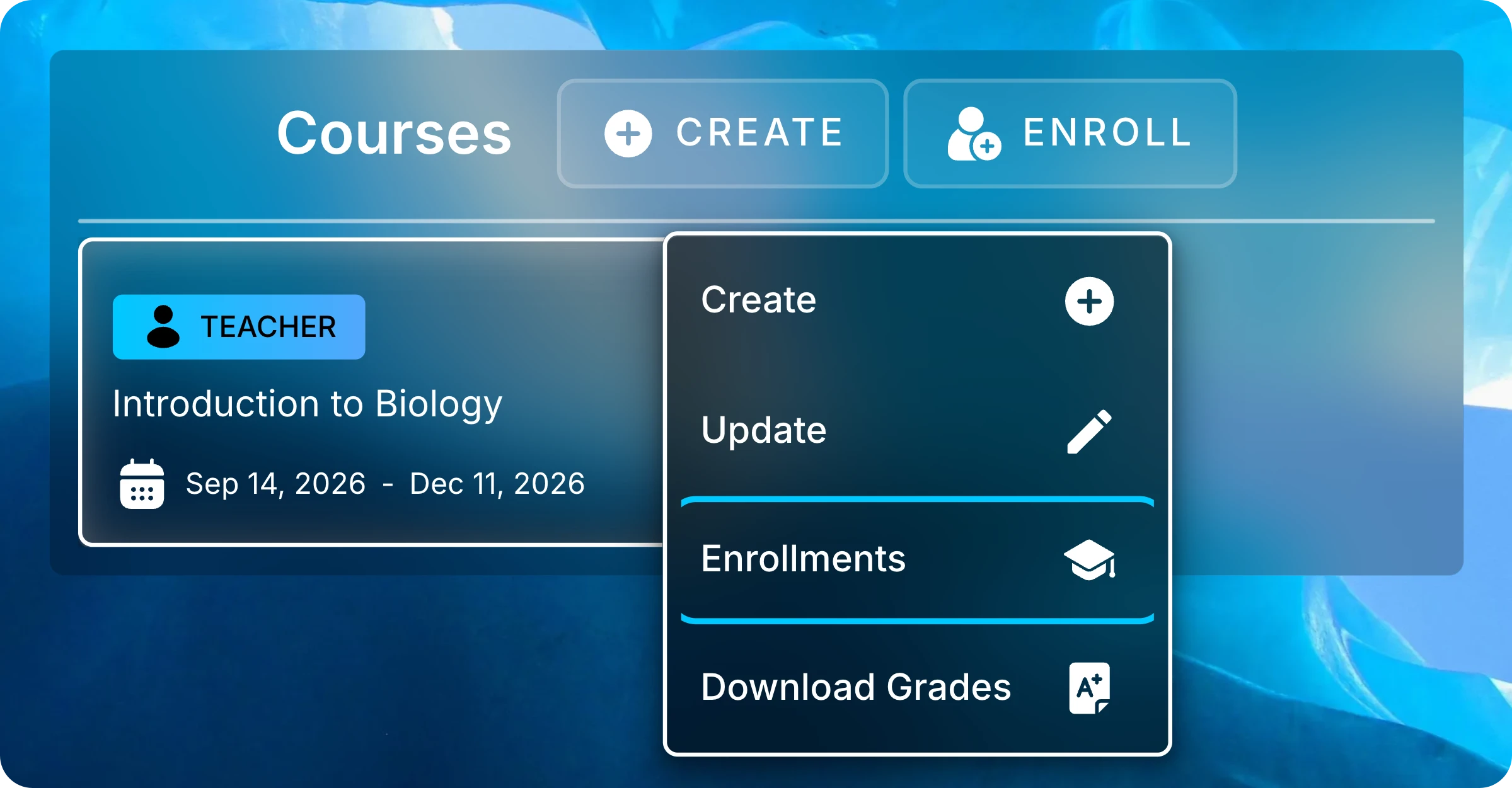 Courses panel with the menu open on Introduction to Biology and Enrollments highlighted.