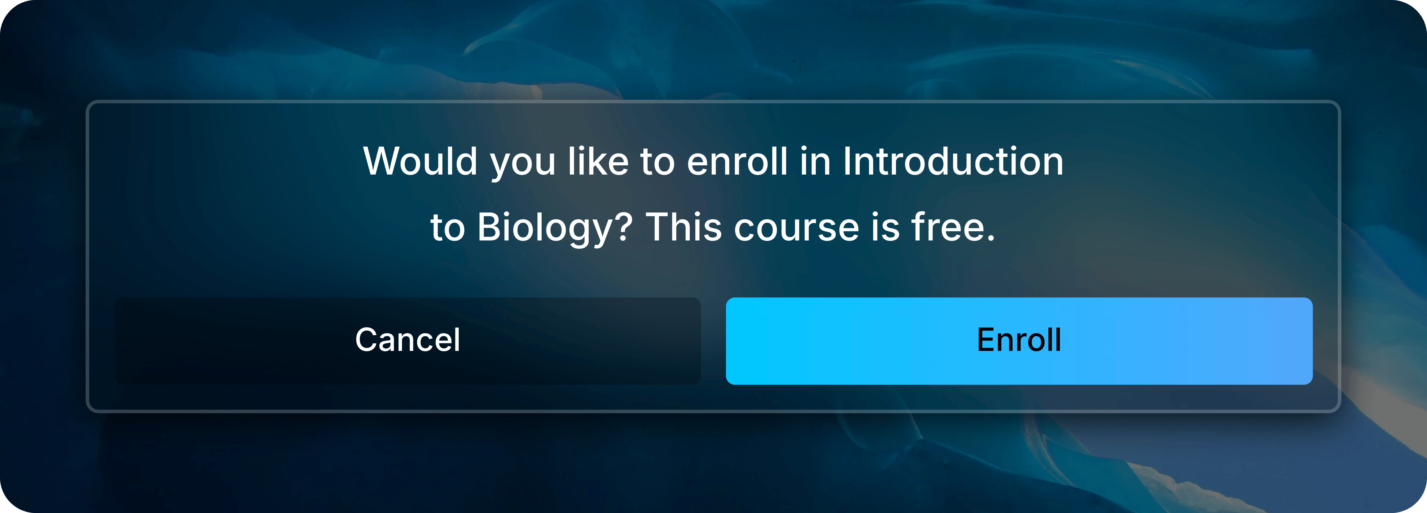 Confirmation asking whether to enroll in Introduction to Biology, stating the course is free, with Cancel and Enroll buttons.