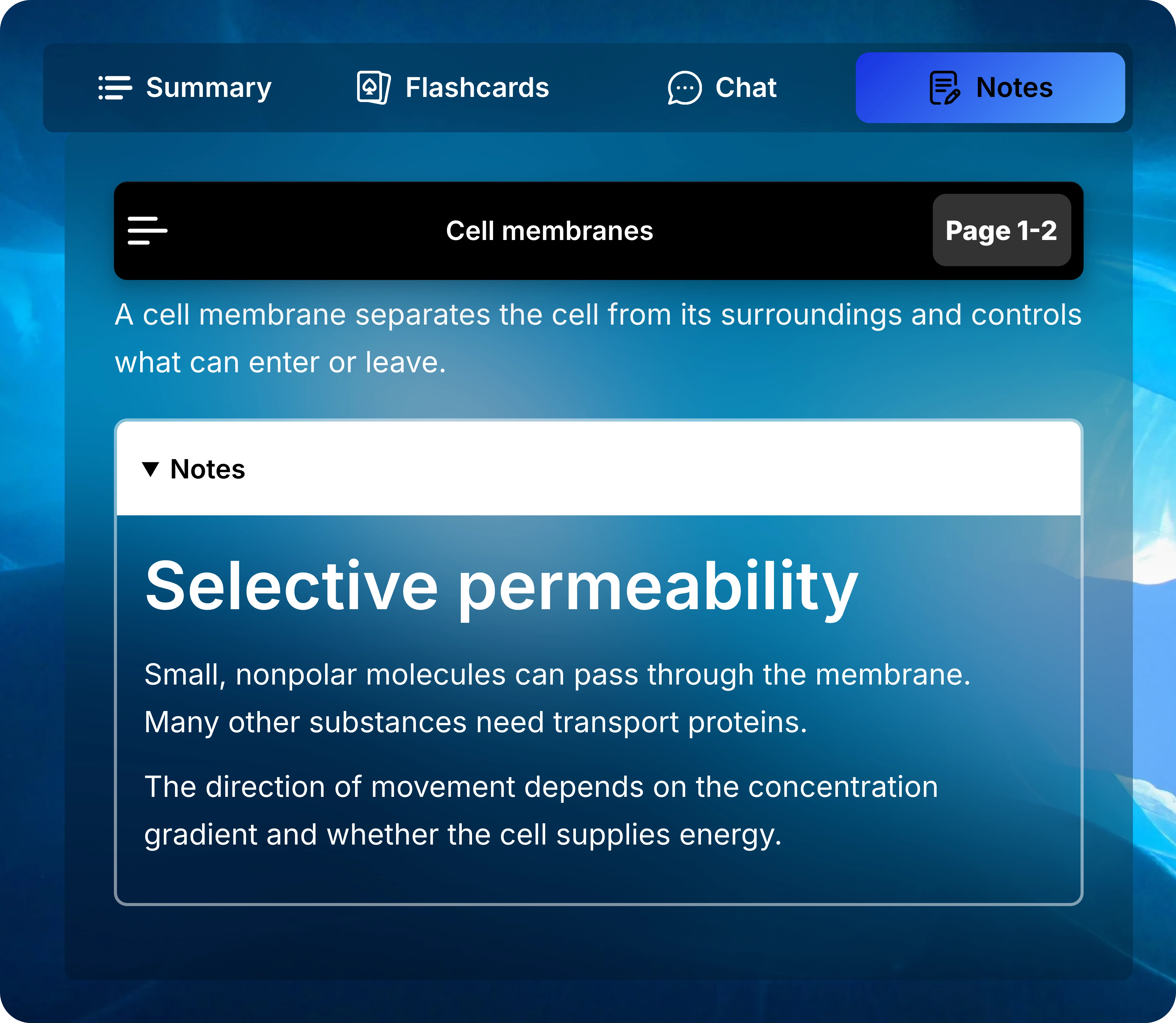 Notes tab showing Cell membranes, a Page 1-2 button, a short overview, and expanded detailed notes.