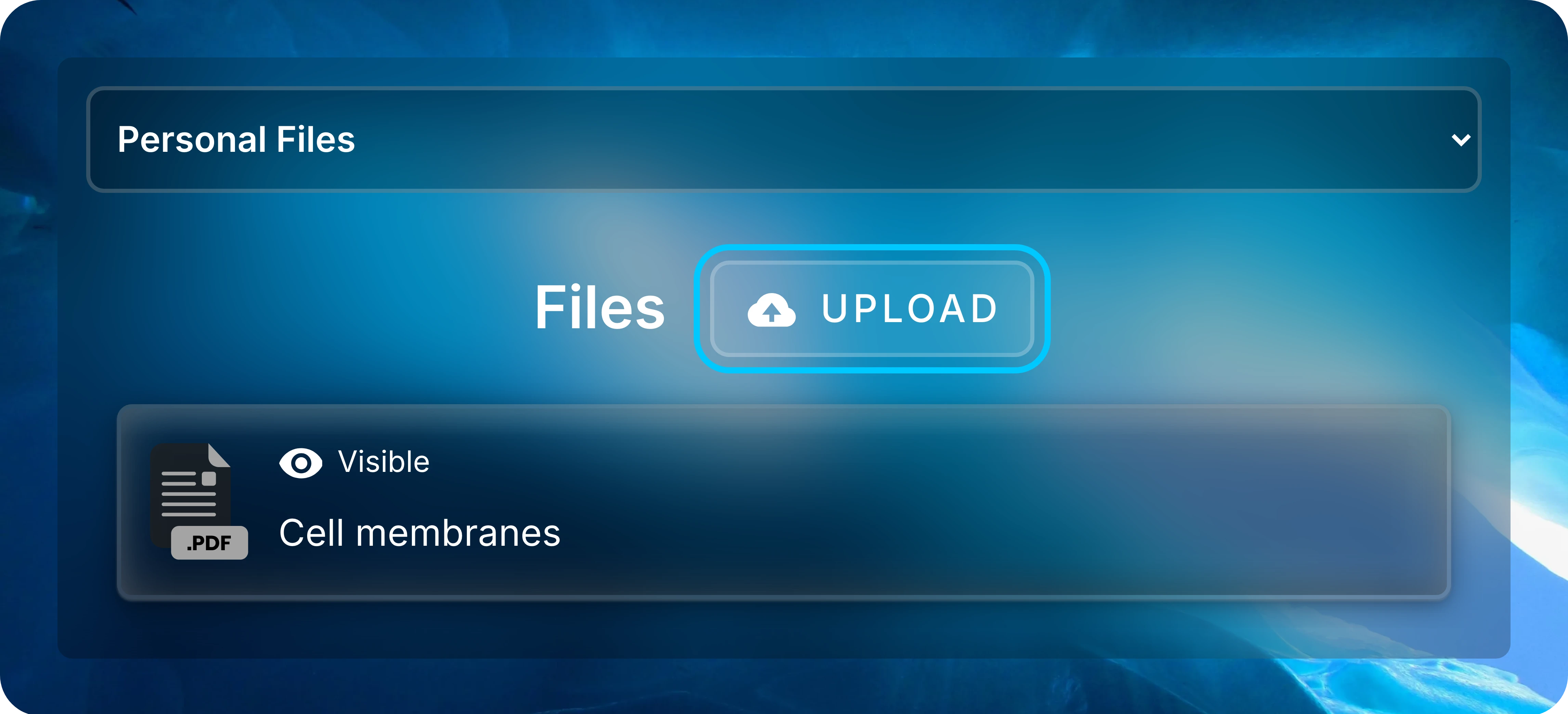 Files screen with Personal Files selected, Upload emphasized beside the heading, and an example Cell membranes file card.