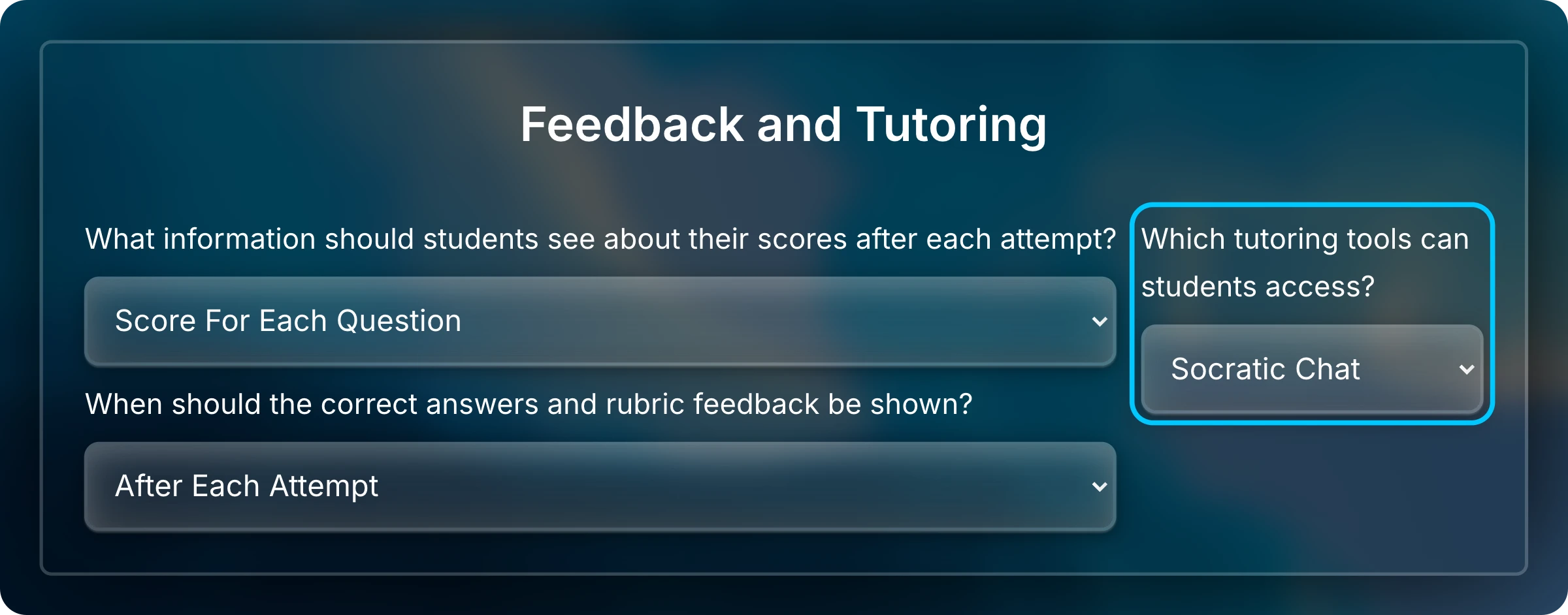 Feedback and Tutoring section with Which tutoring tools can students access set to Socratic Chat and highlighted.