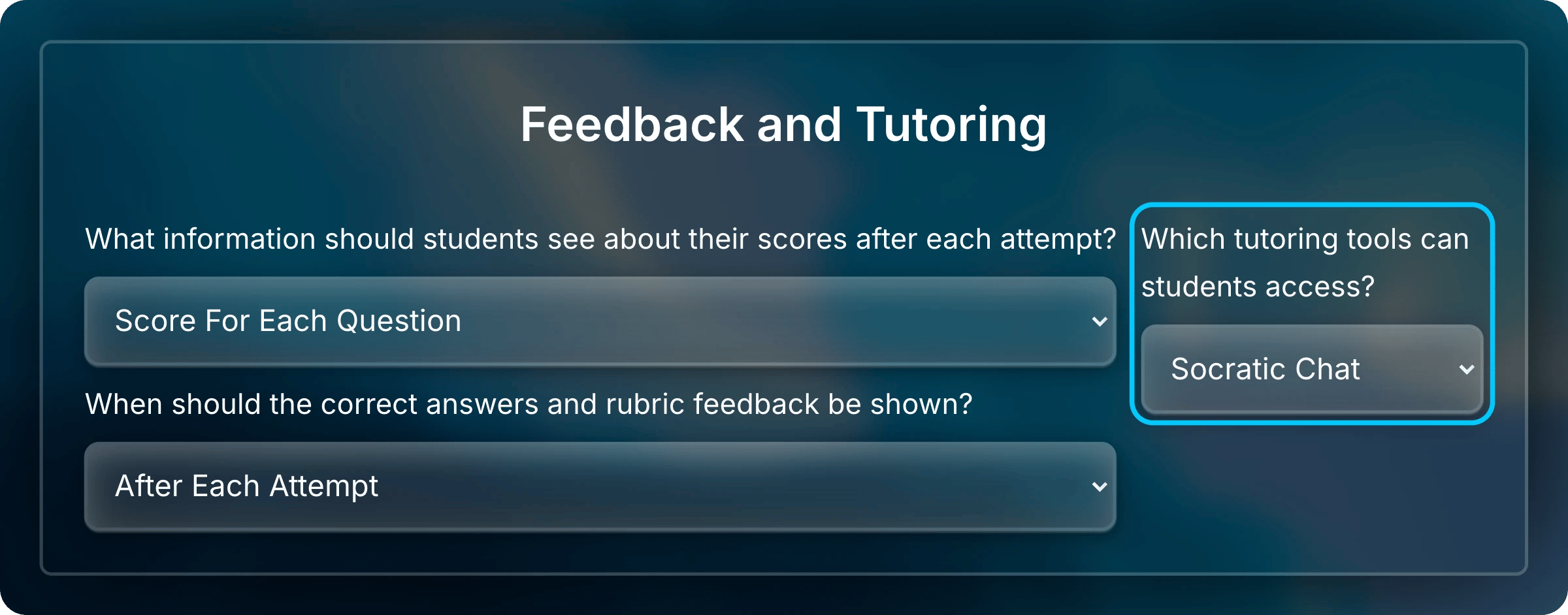 Feedback and Tutoring section with Which tutoring tools can students access set to Socratic Chat and highlighted.