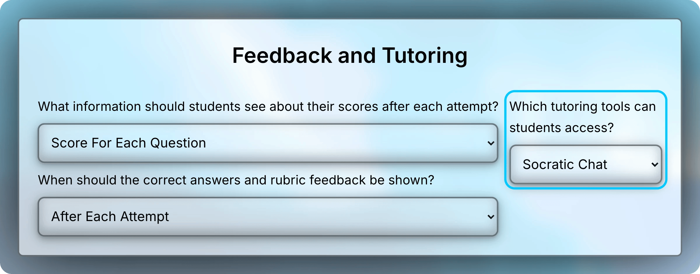 Feedback and Tutoring section with Which tutoring tools can students access set to Socratic Chat and highlighted.