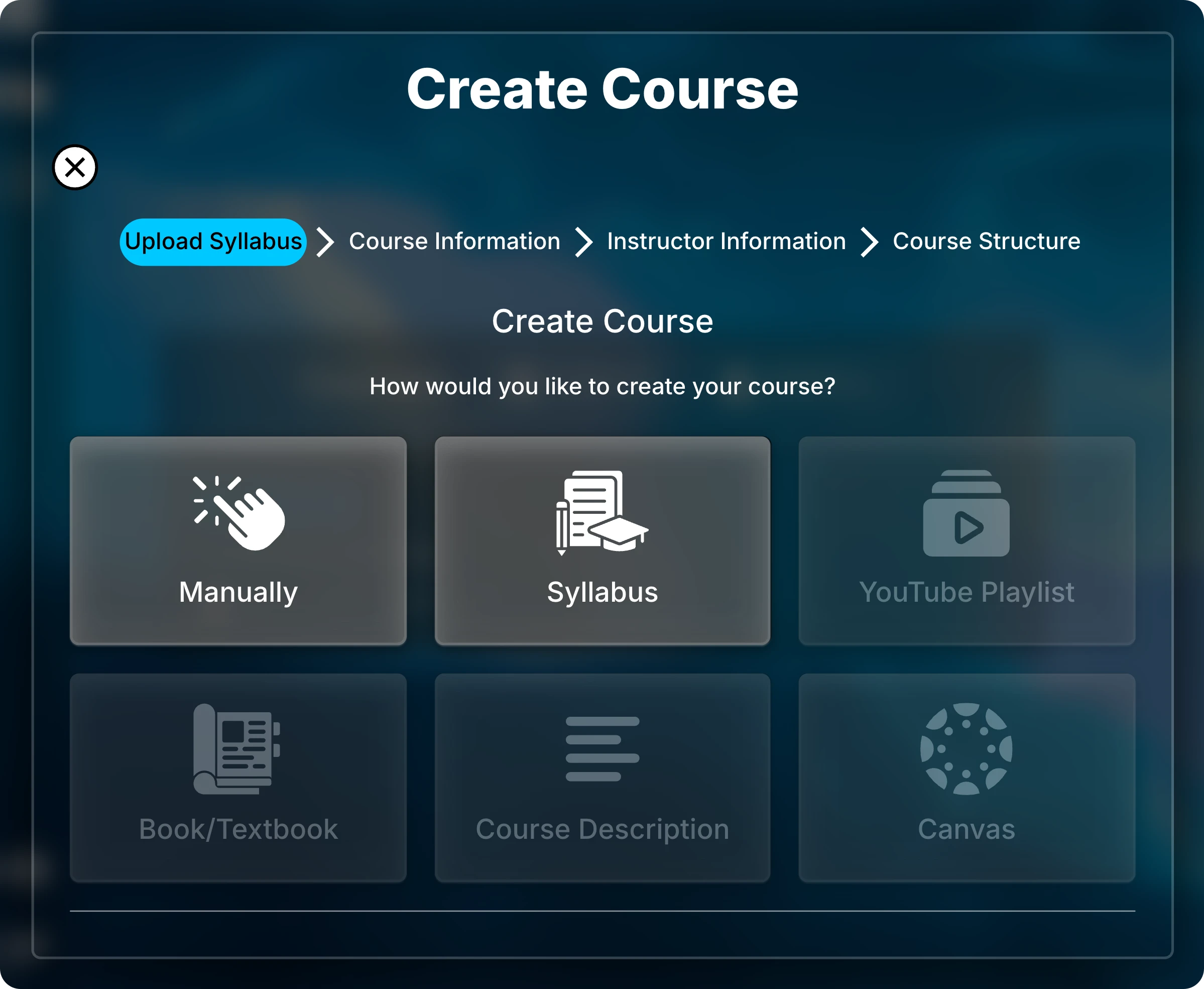 Create Course dialog asking how you would like to create your course, with Manually and Syllabus available and four more sources disabled.