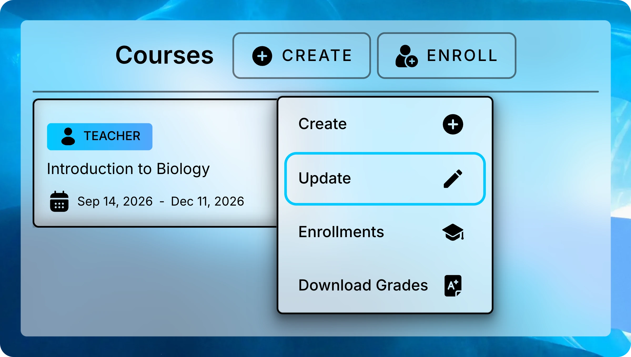 Menu open on the Introduction to Biology course card with Update highlighted among Create, Enrollments, and Download Grades.