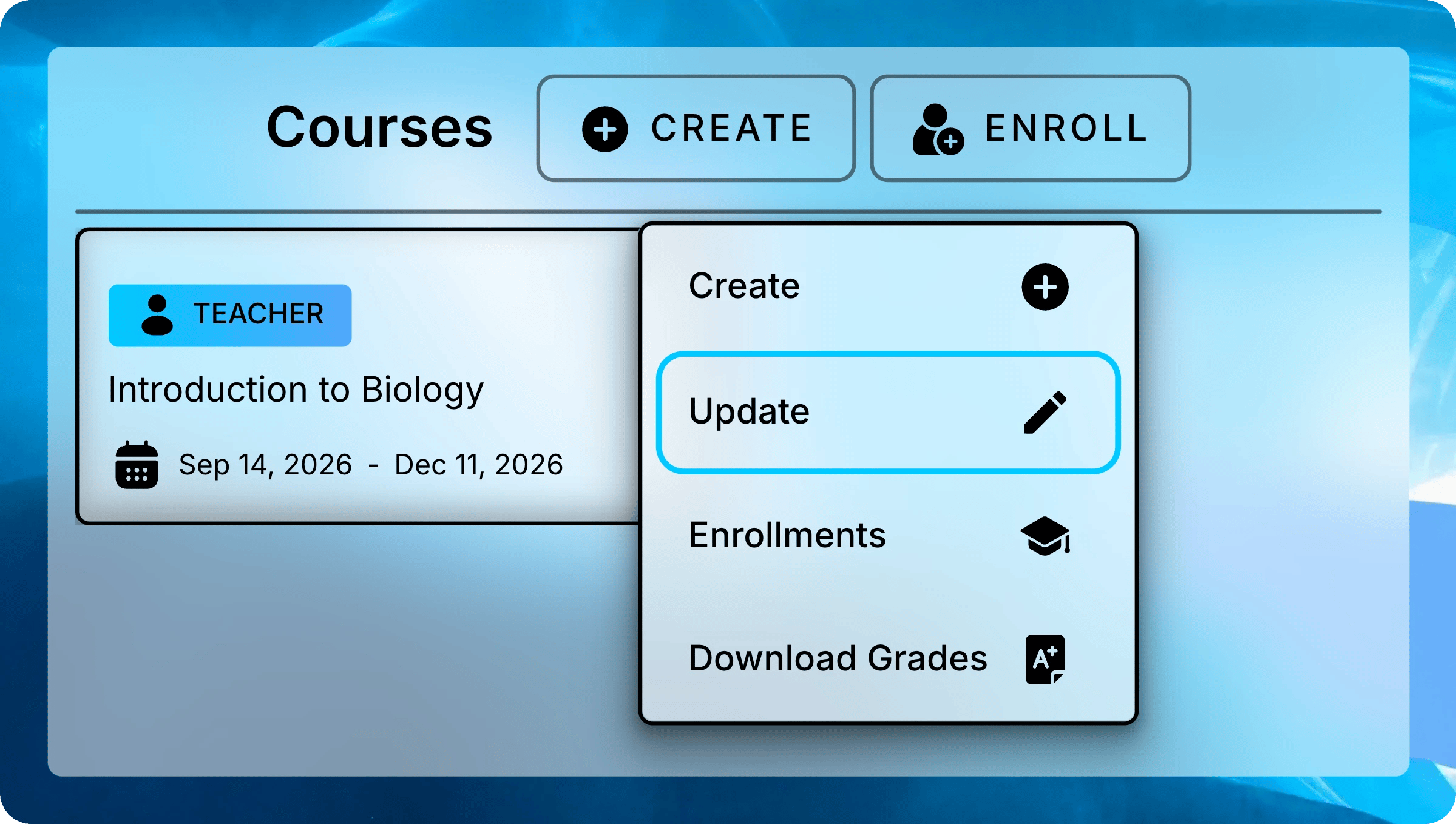 Menu open on the Introduction to Biology course card with Update highlighted among Create, Enrollments, and Download Grades.