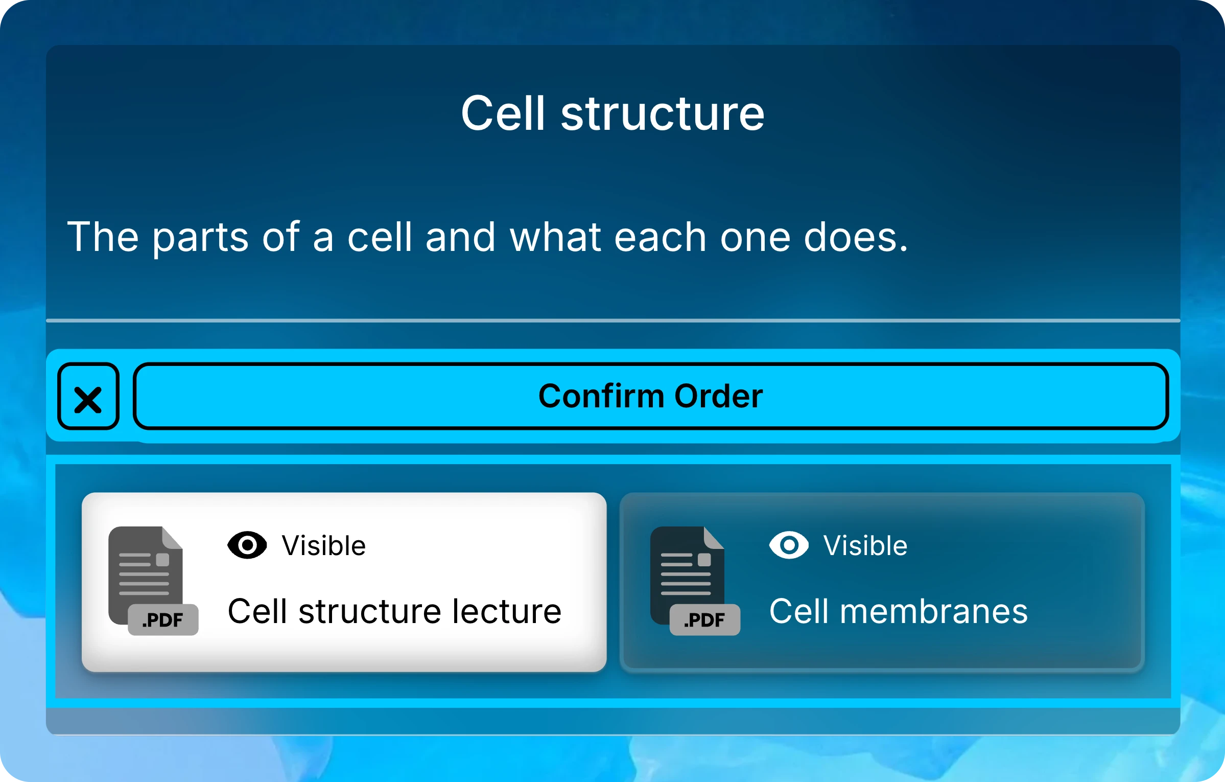 Files in order mode with Confirm Order at the top and Cell structure lecture dragged above Cell membranes.