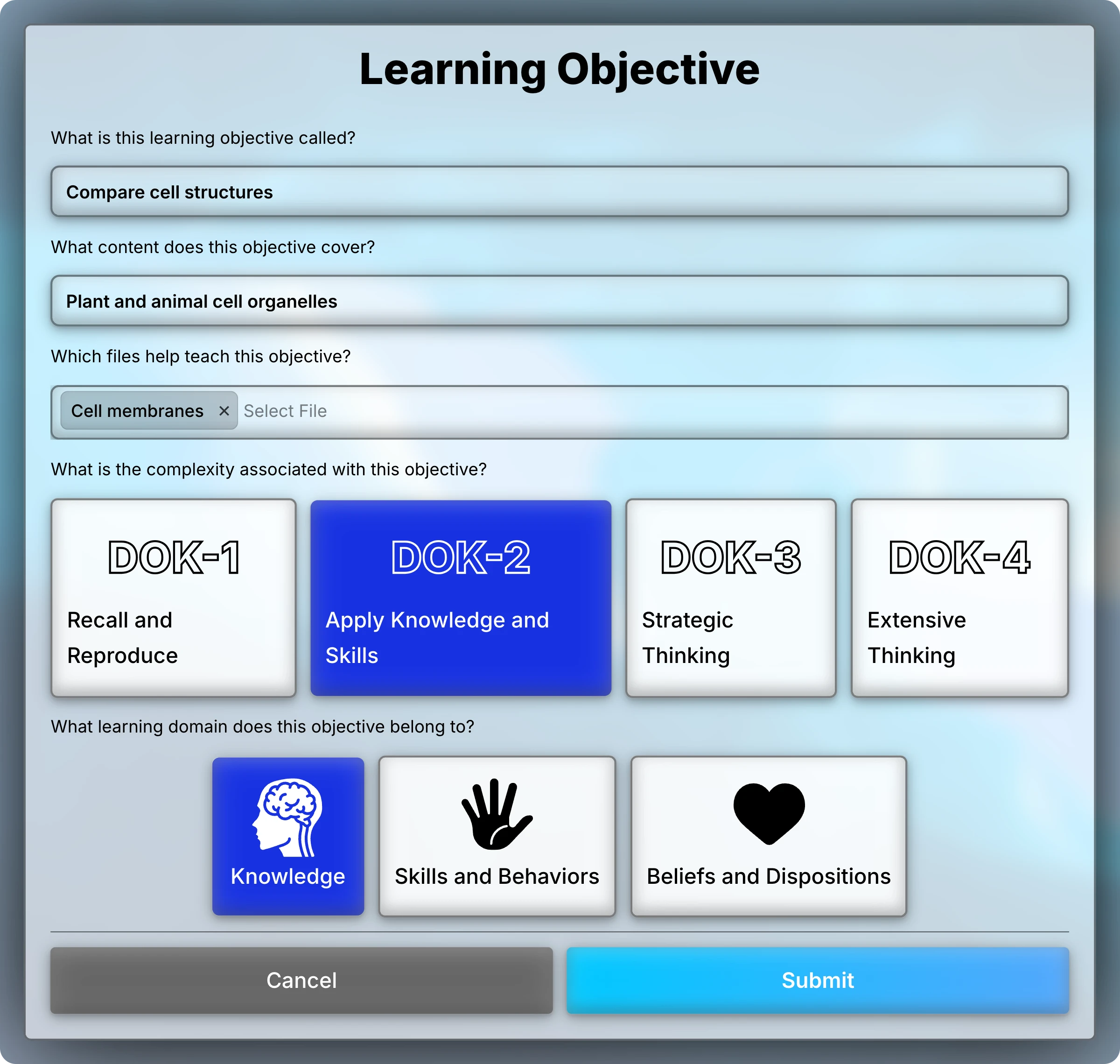 Learning objective form for Compare cell structures, with Cell membranes as its file, DOK-2 Apply Knowledge and Skills selected, and Knowledge selected.