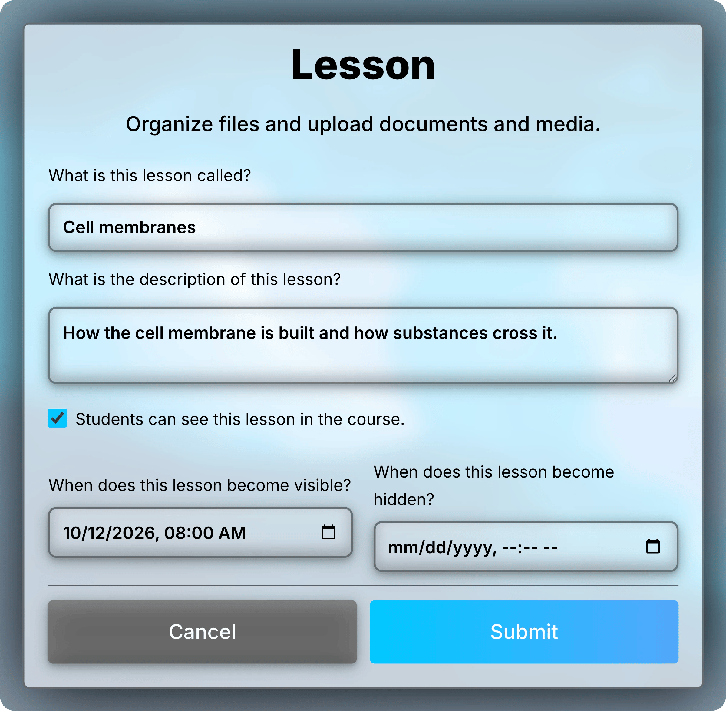 Lesson form for Cell membranes with a description, the visibility checkbox selected, and October 12, 2026 at 8:00 AM as the date the lesson becomes visible.