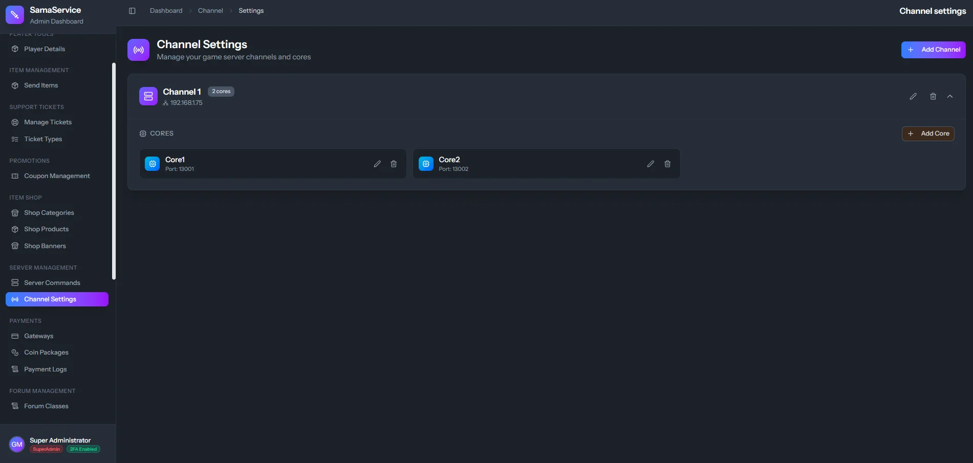 Channels and Cores Configuration