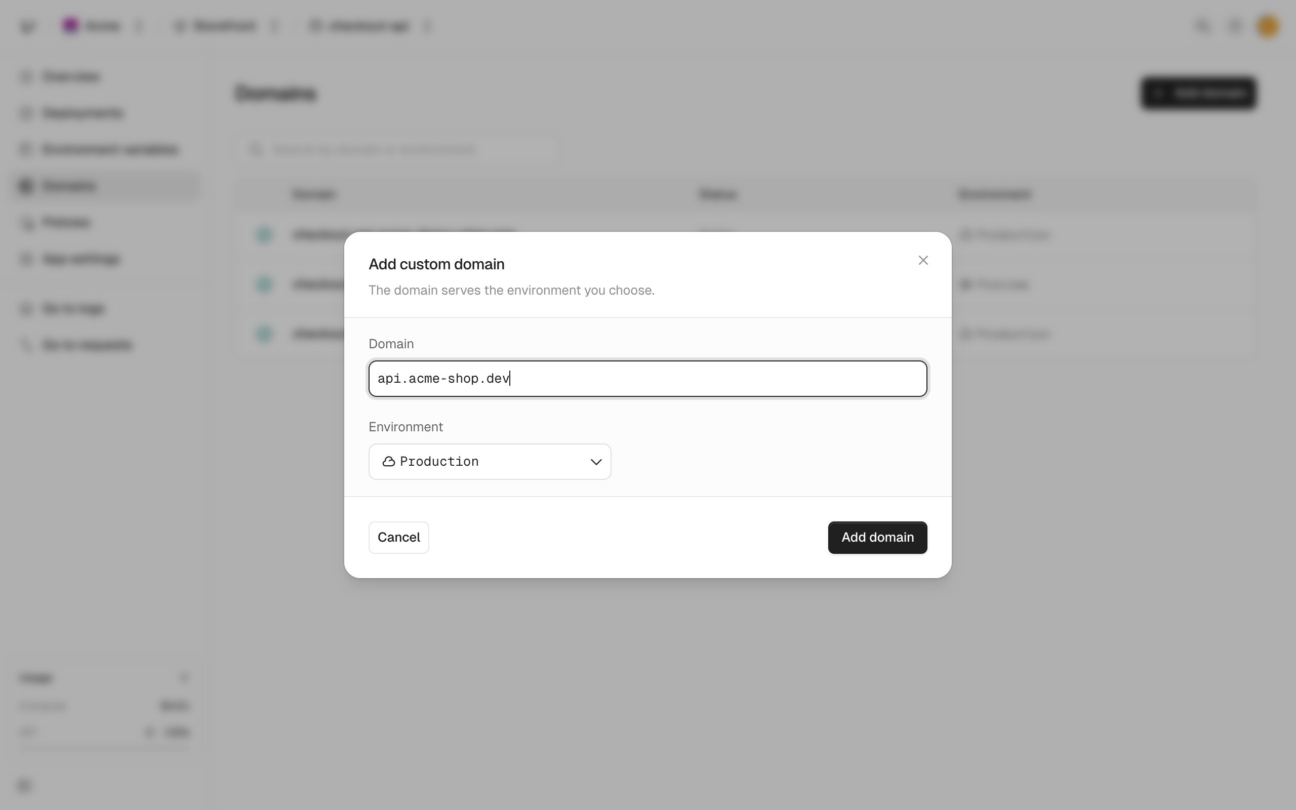 Add custom domain dialog on the app's Domains page, with a Domain field and an Environment select