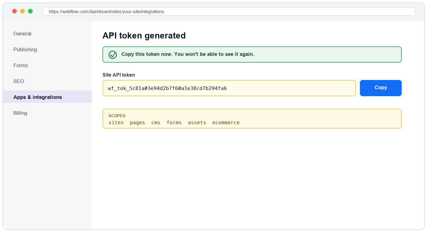 The generated site API token — copy it now, it can't be retrieved later