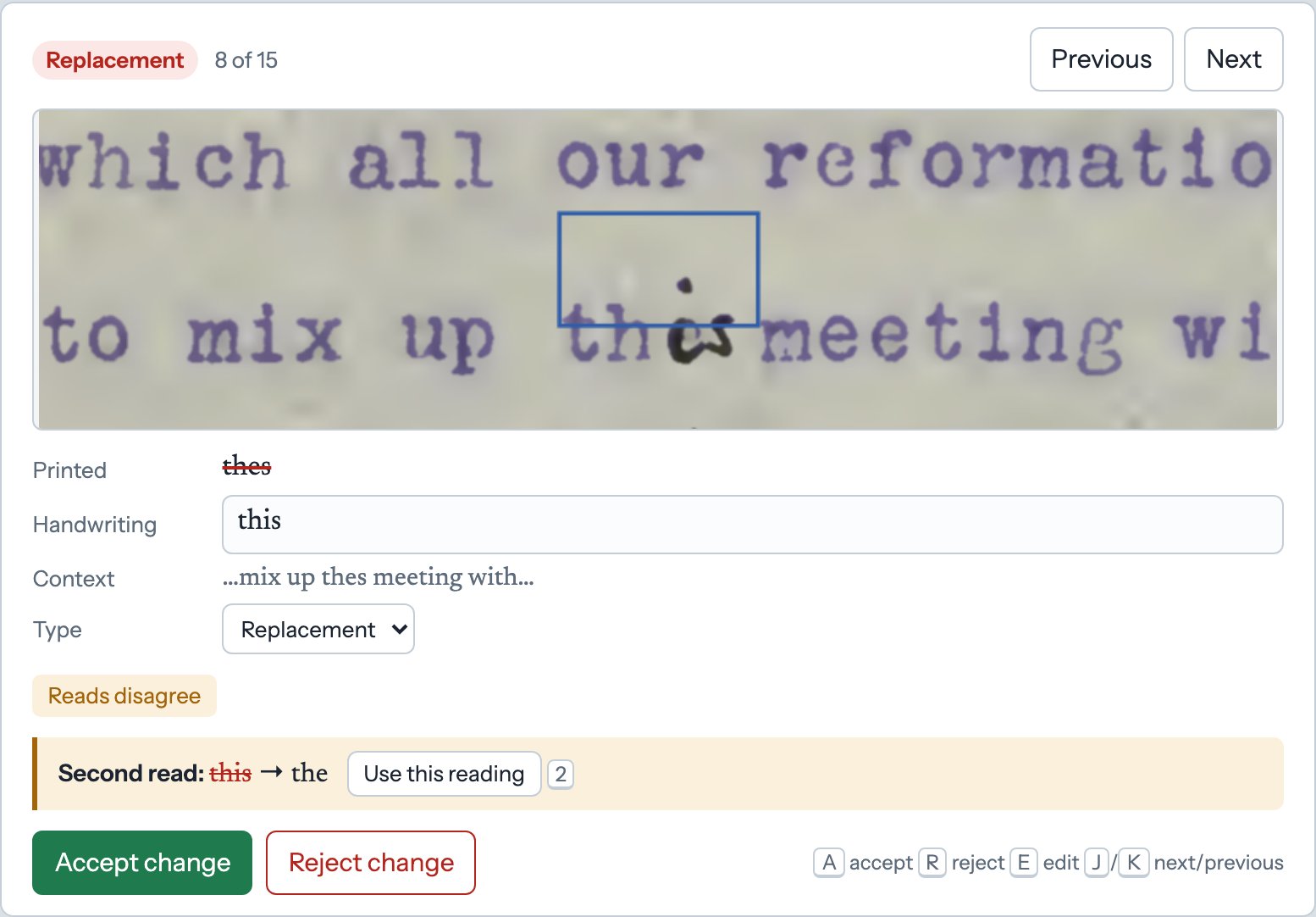 The review panel for the 'this' change: a close-up of the scan with 'is' handwritten over the end of the typed word, the first read's reading 'thes' to 'this', a Reads disagree flag, and the second read's version 'this' to 'the' with a Use this reading button