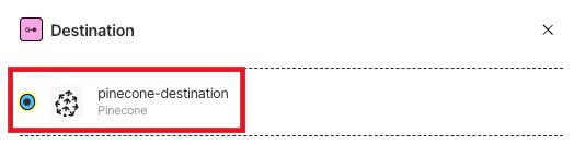 Selecting the destination connector
