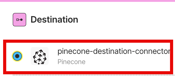 Selecting the destination connector