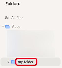 The my-folder app folder under the Apps top-level folder