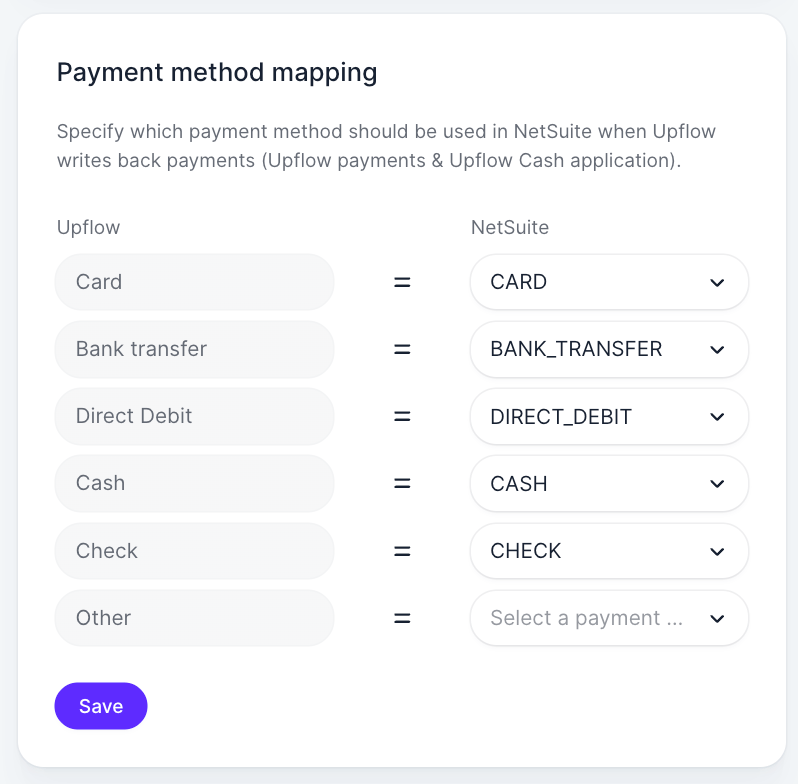 The Payment method mapping settings, with the Upflow payment methods Card, Bank transfer, Direct Debit, Cash and Check each mapped to a NetSuite payment method, and Other left unmapped