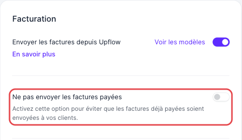 Option Ne pas envoyer les factures payées dans Paramètres > Facturation