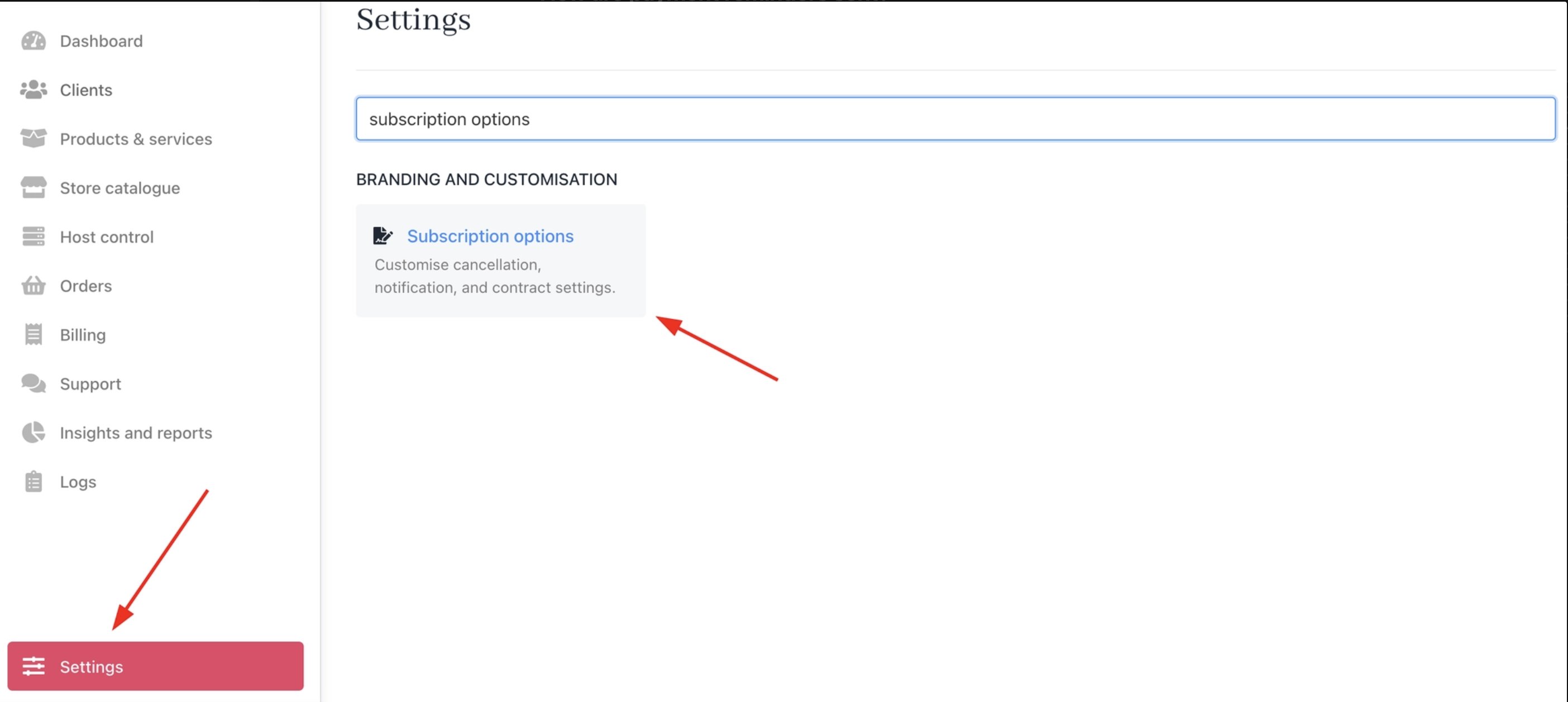 Settings > Branding and Customisation > Subscription Options