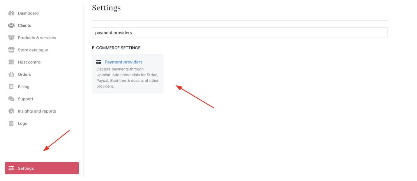 Settings > E-commerce Settings > Payment Providers