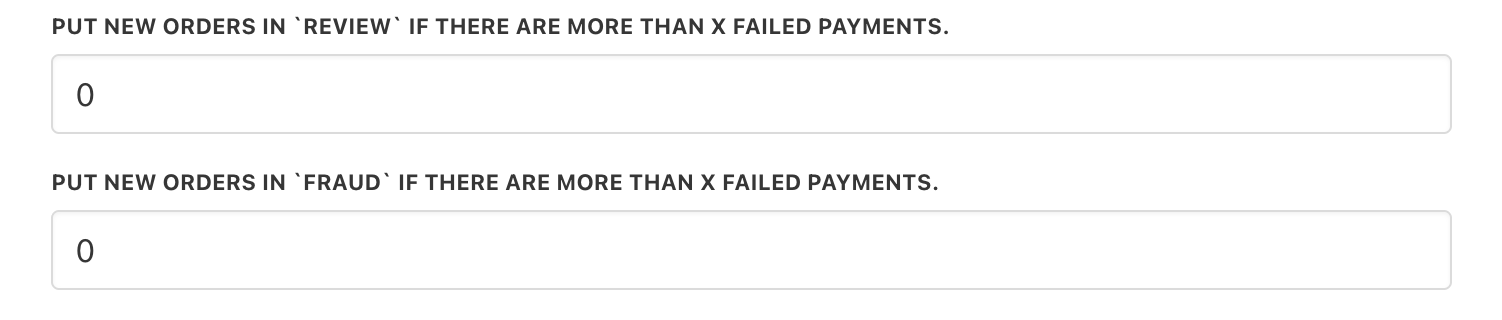 Put orders in review/fraud for failed payments