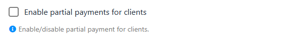 Enable/disable partial payments for clients
