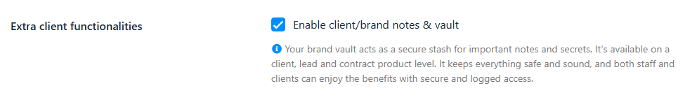 Enable/disable client/brand notes and vault
