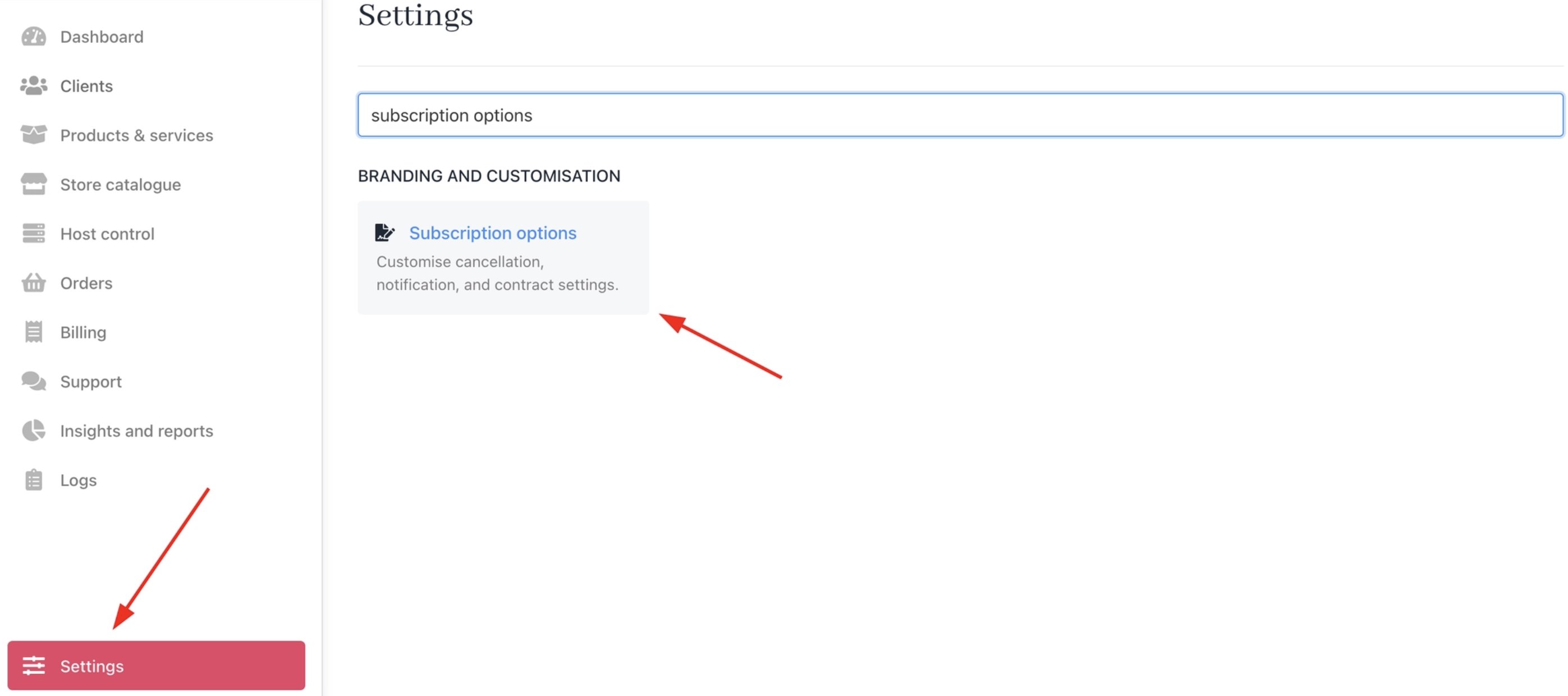 Settings > Branding and Customisation > Subscription Options