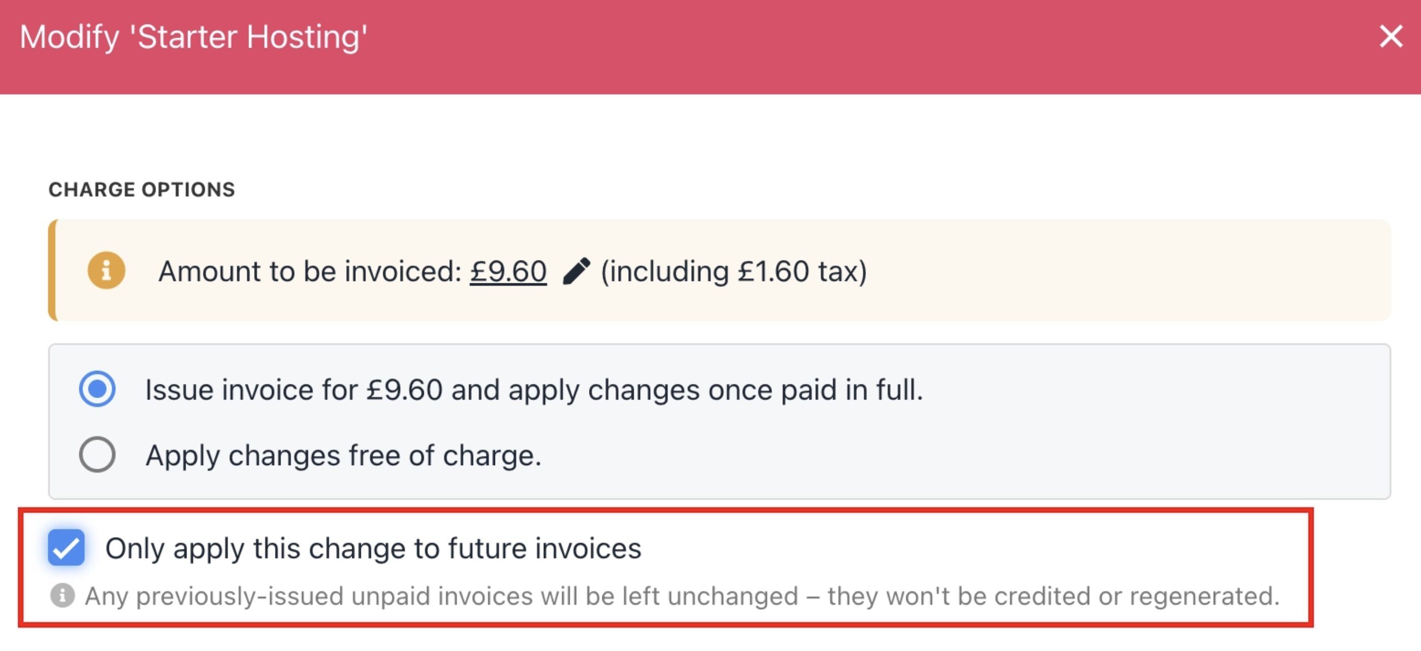Only apply these changes to future invoices