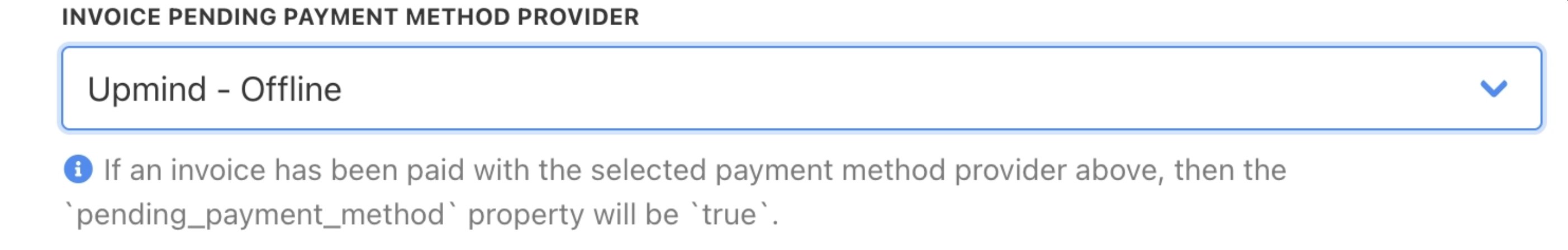 Invoice pending payment method provider