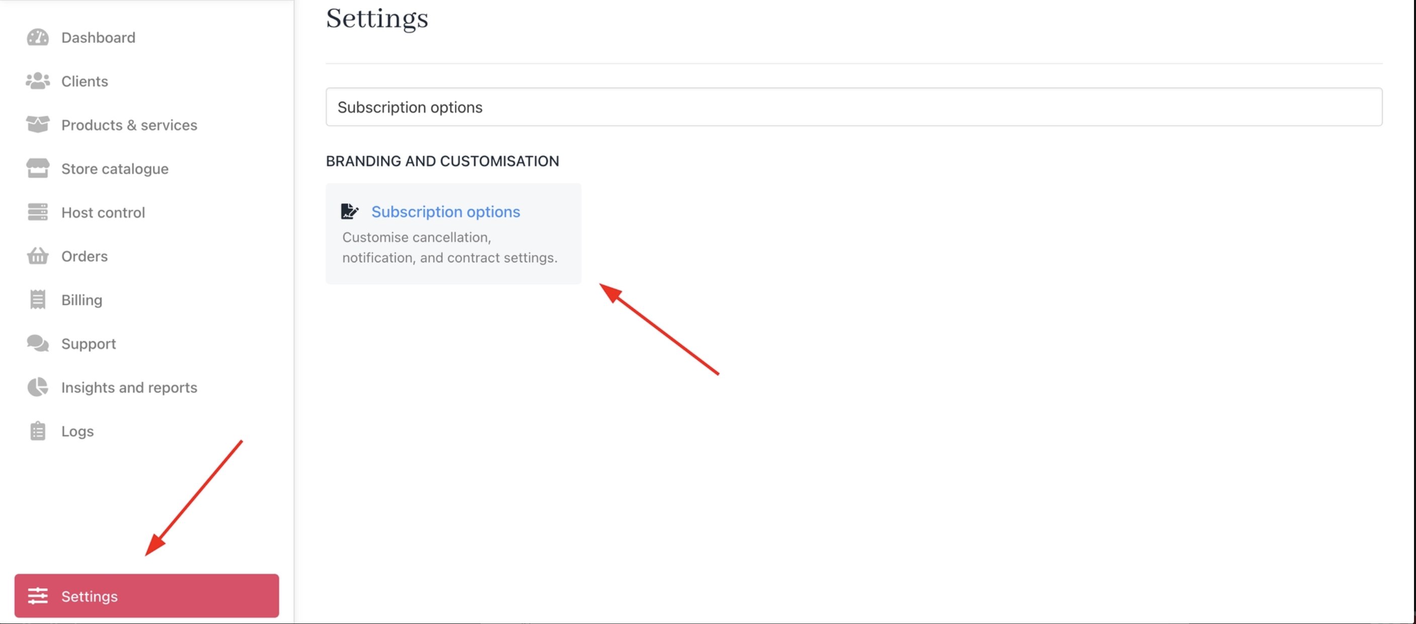 Settings > Branding & Customisation > Subscription Options