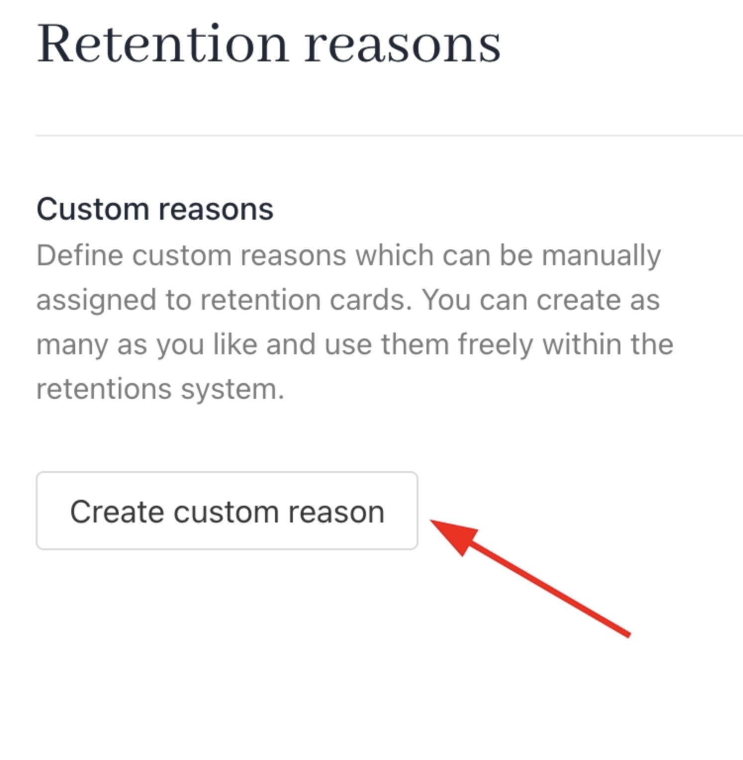 Create custom reason