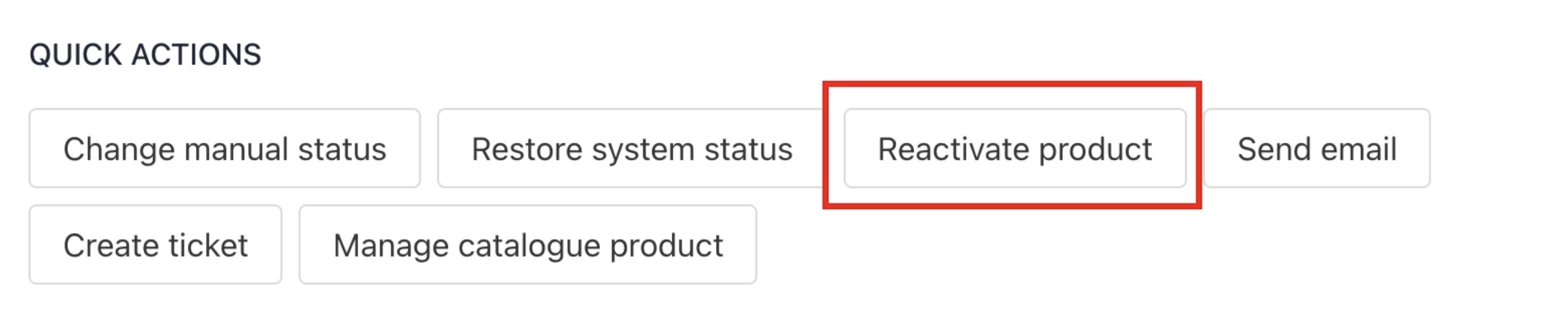 Reactivate product