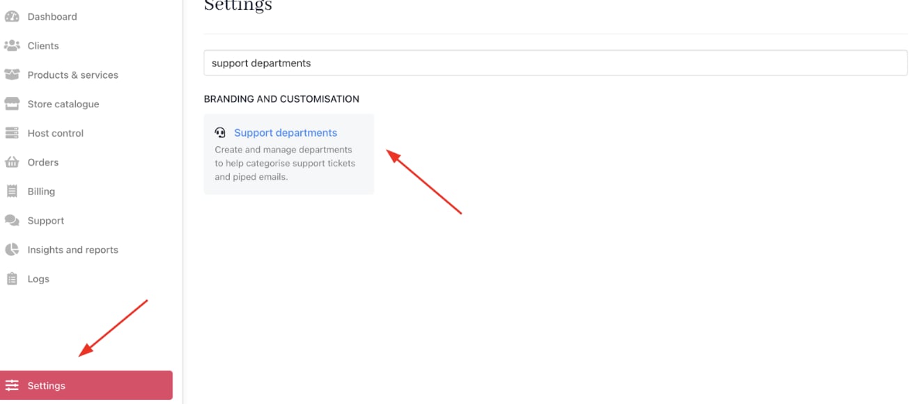 Settings > Branding and Customisation > Support Departments