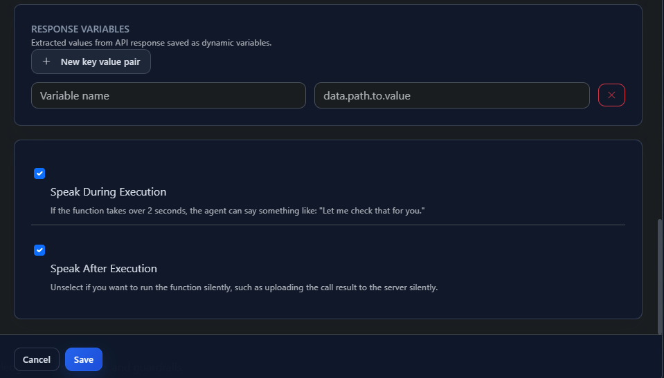 Response Variables mapping and Speak During/After Execution settings