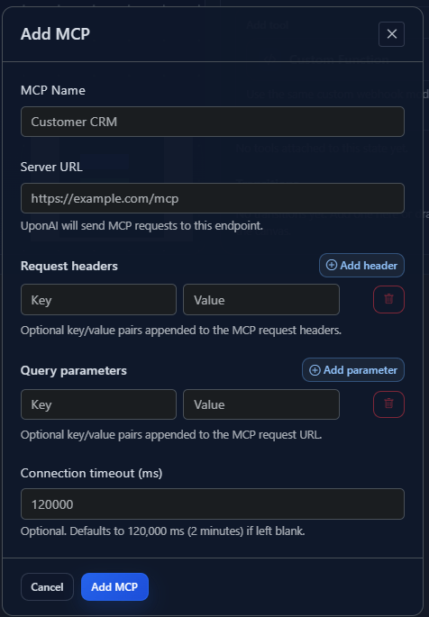 Add MCP dialog showing MCP Name, Server URL, request headers, query parameters, and connection timeout fields