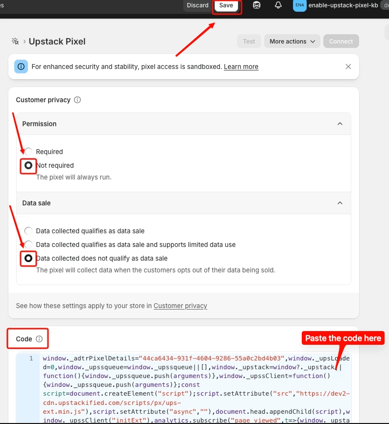 Paste pixel code, save, and connect in Shopify Customer events