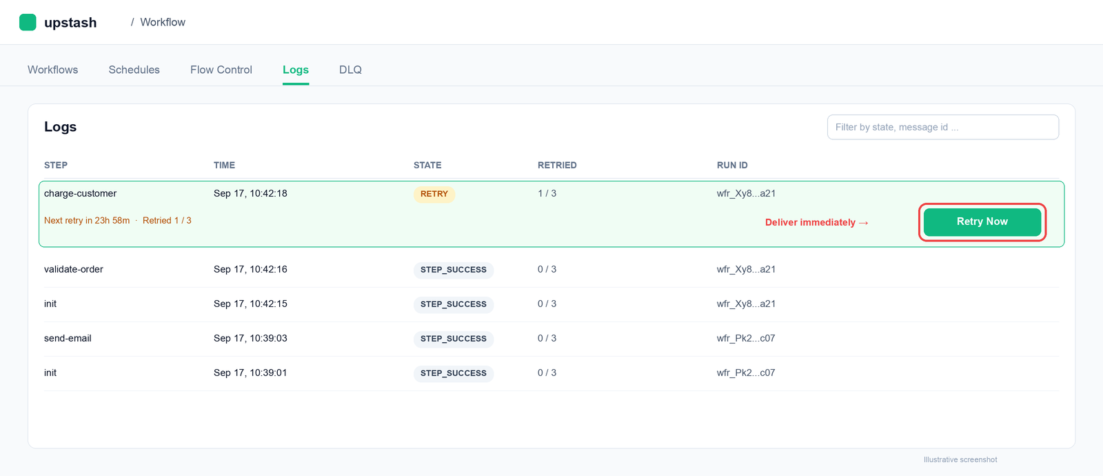 Retry a step now from the Logs tab in the Upstash Console