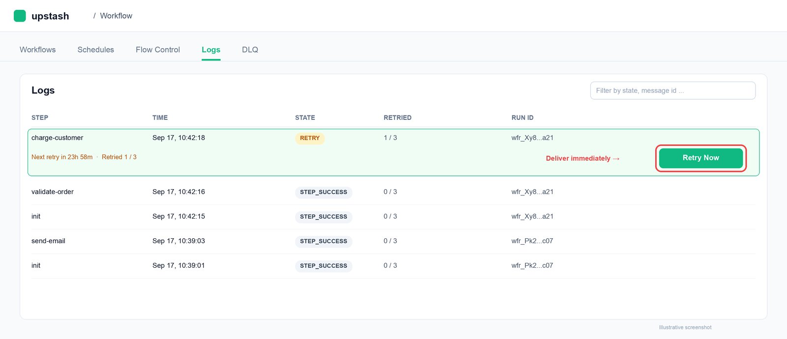 Retry a step now from the Logs tab in the Upstash Console