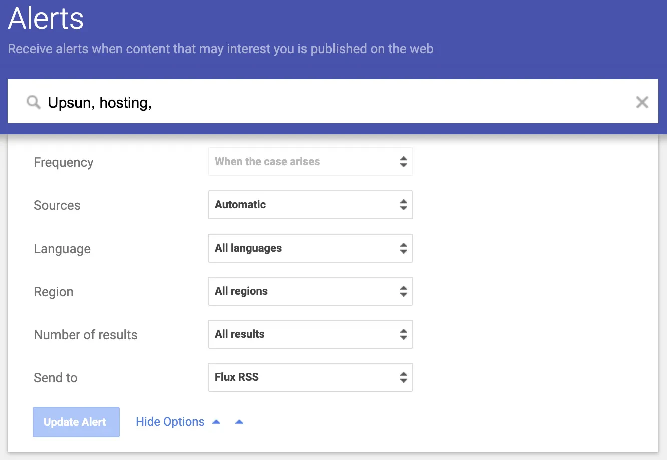 Google alert form with RSS Feed options