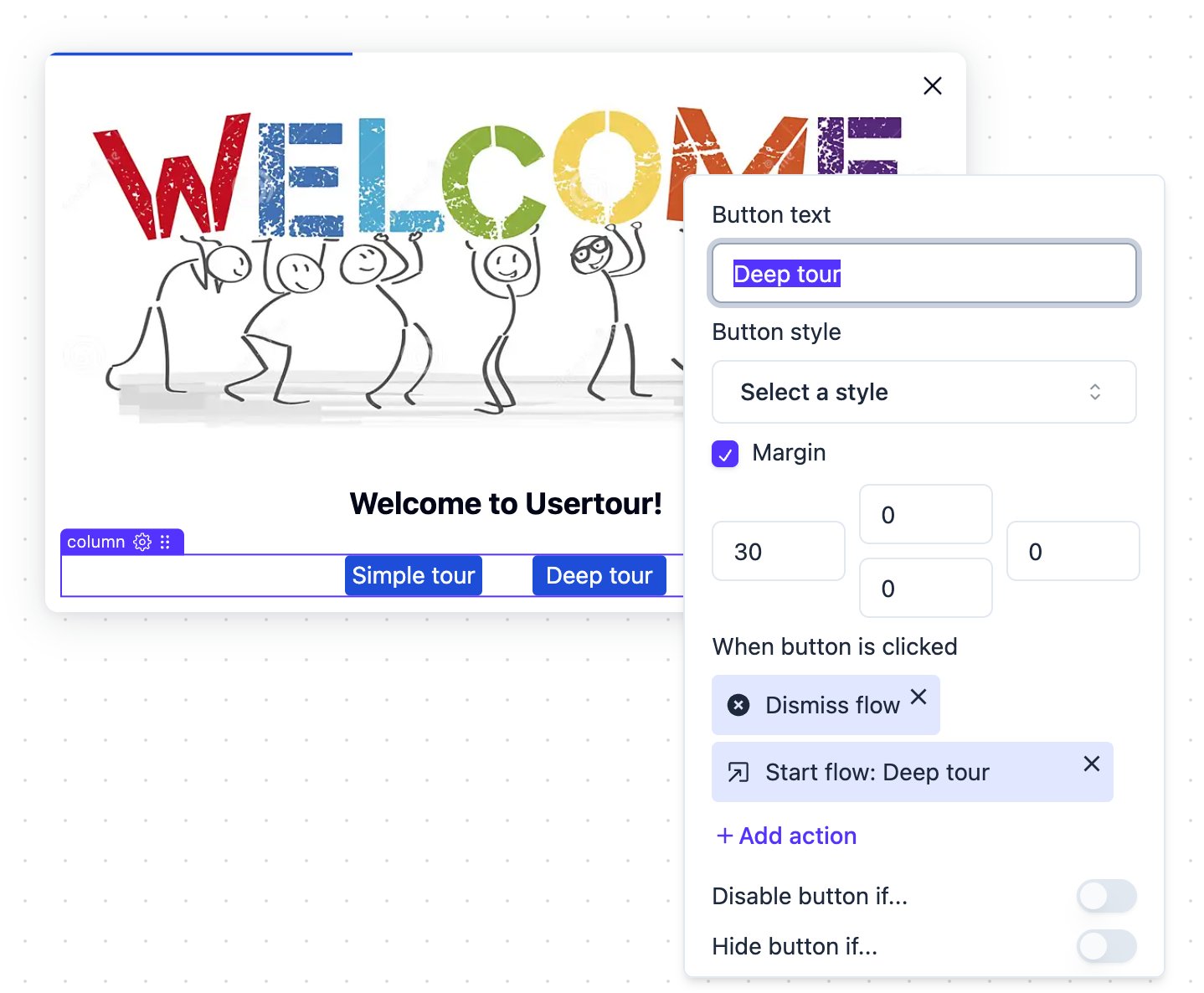 Deep tour button configured with Dismiss flow and Start flow actions