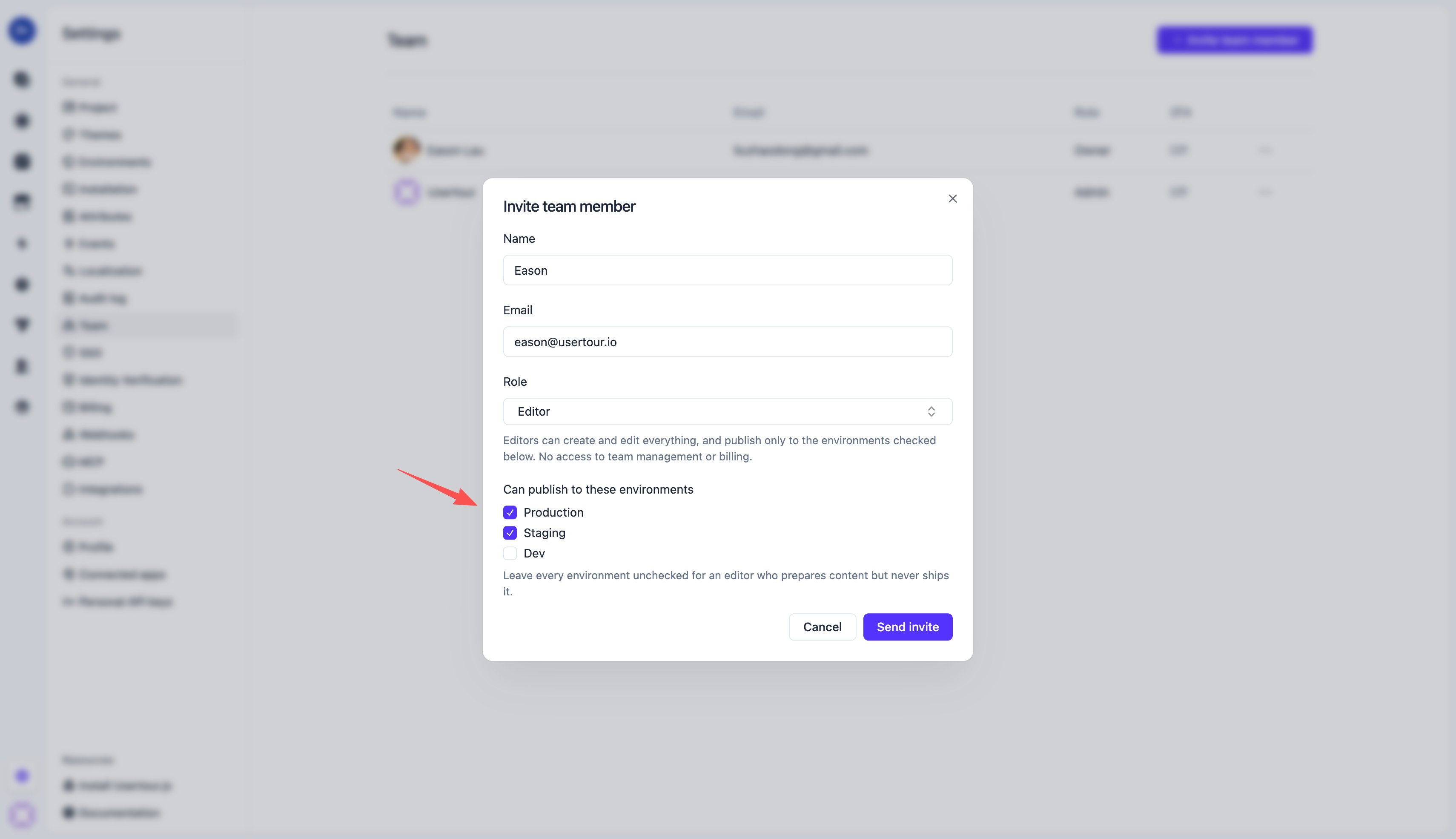 Invite a team member and, for an Editor, choose where they can publish