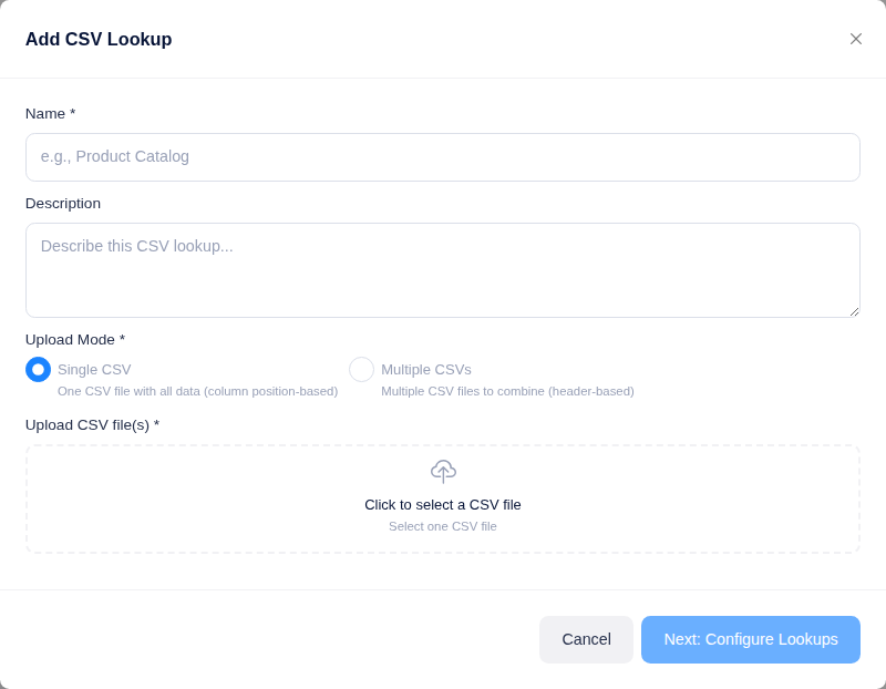 Add CSV Lookup dialog — name, description, upload mode, and file upload