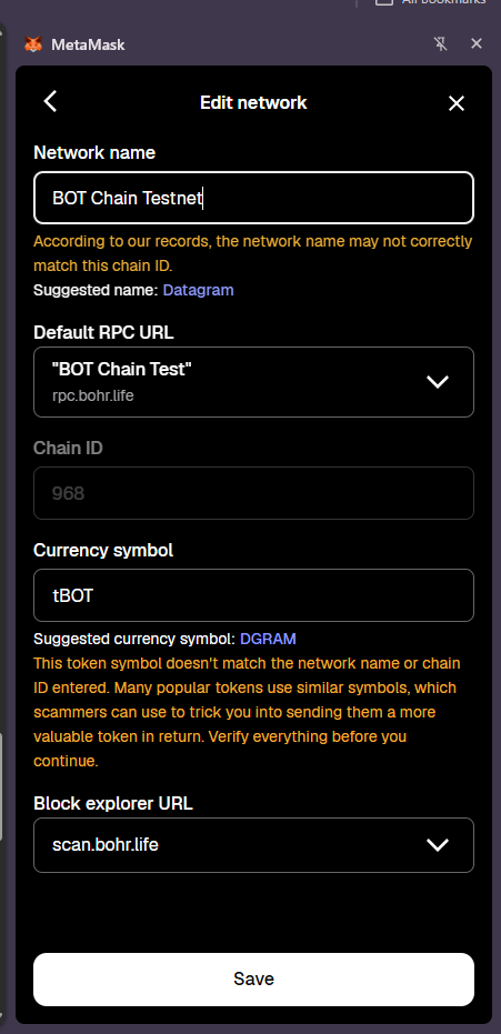 MetaMask network form named BOT Chain Testnet with chain ID 968, RPC rpc.bohr.life, symbol tBOT and explorer scan.bohr.life, with MetaMask warnings suggesting the name Datagram and the symbol DGRAM